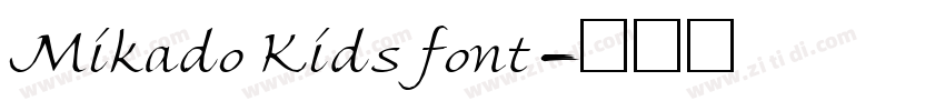Mikado Kids font字体转换